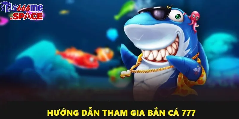 Bước đầu tiên để có thể tham gia giải trí săn cá là tạo tài khoản cá nhân
