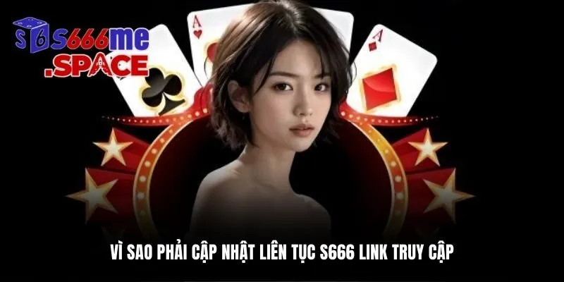 S666 link truy cập update với mục đích đầu tiên giúp nâng cấp bảo mật 